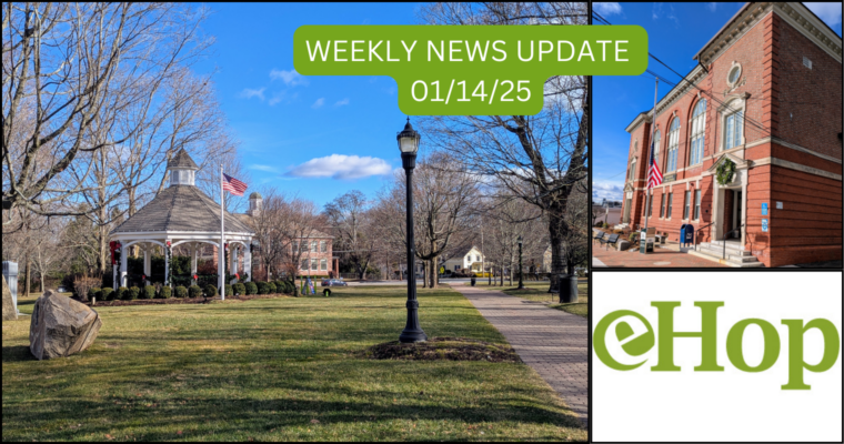 WEEKLY NEWS UPDATE – 1/14/25